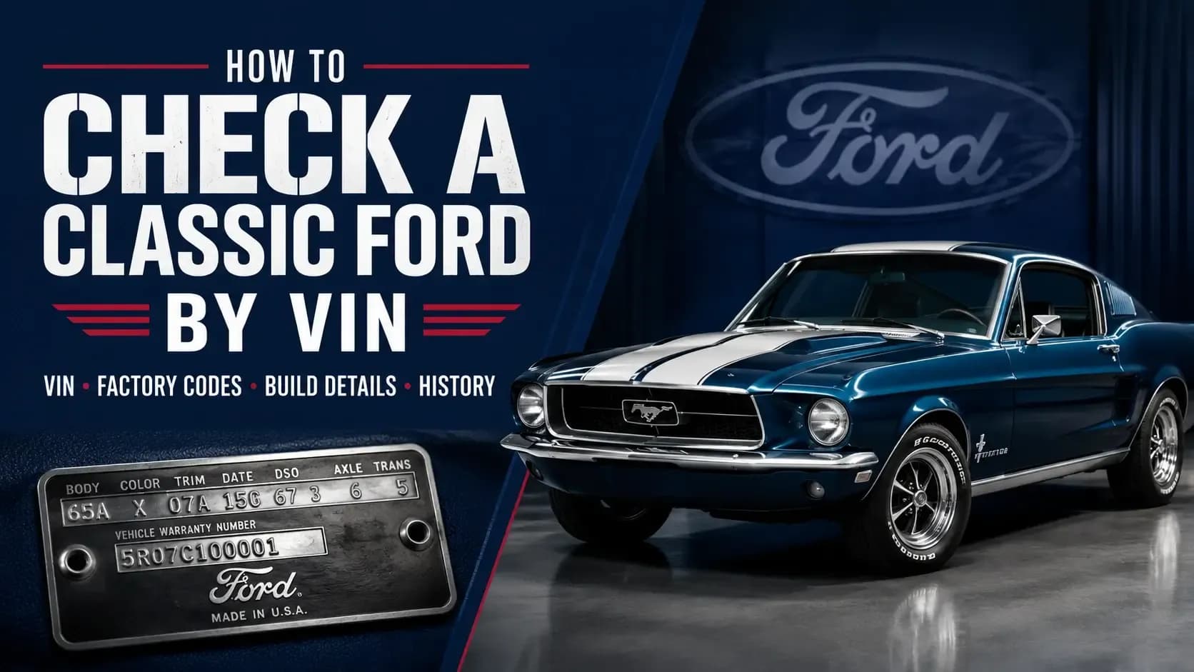 Classic Ford VIN Decoder Guide 